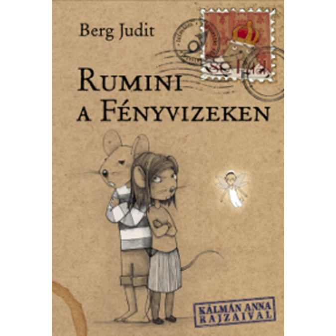 Berg Judit: Rumini a Fényvizeken